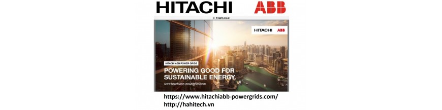 Hitachi ABB Power Grids - Thiết bị điện: Cao - Trung - Hạ thế, chống sét van, thiết bị đường dây và trạm biến áp Hitachi ABB